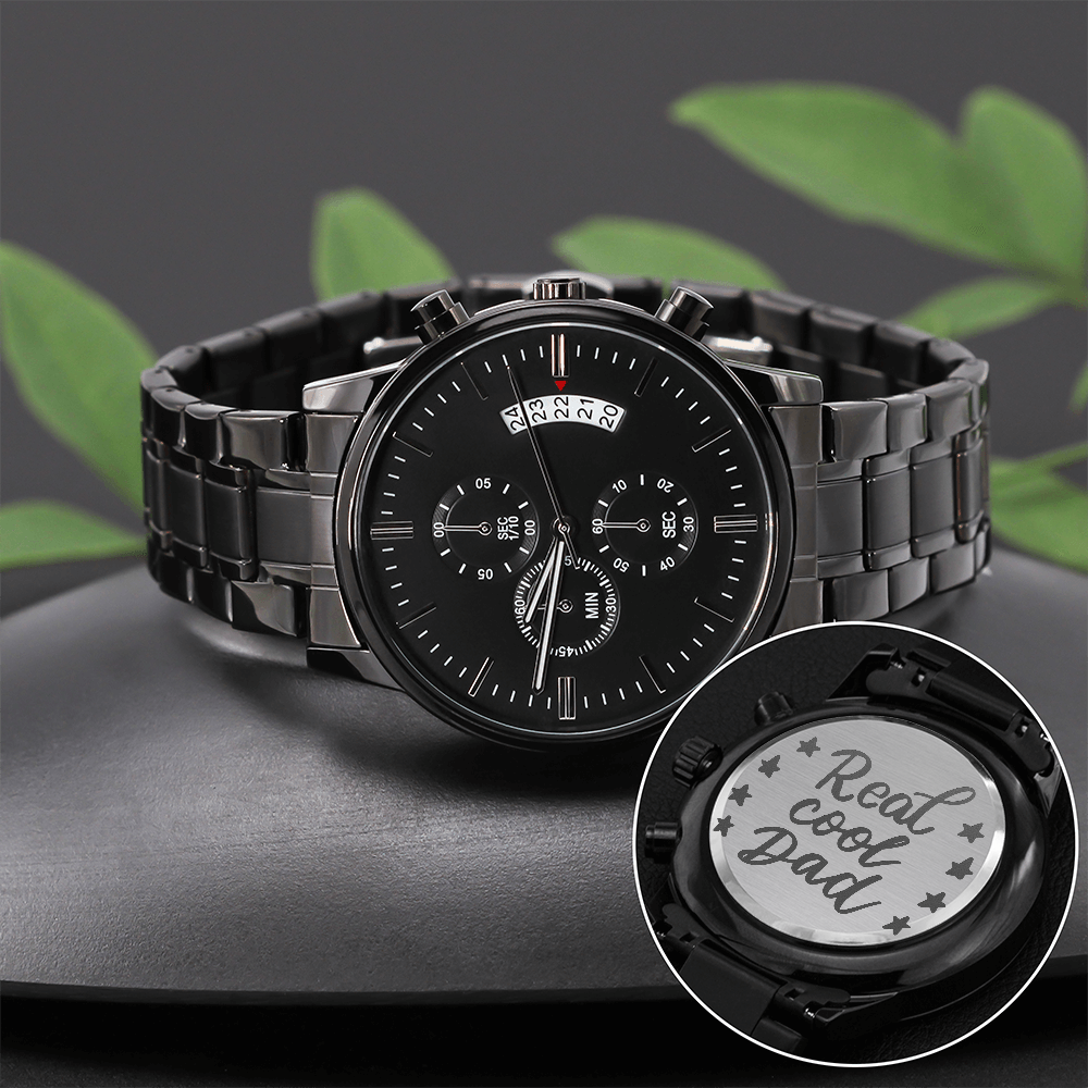 Real Cool Dad Engraved Design Black Chronograph Watch